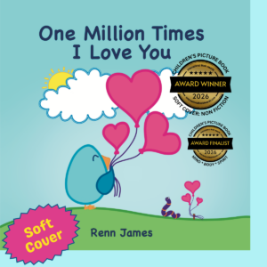One Million Times I Love You: Soft Cover